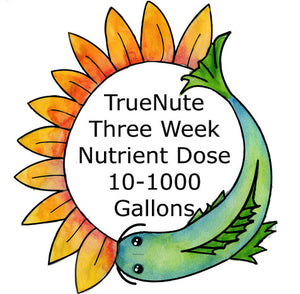 TrueNute Three Week Nutrient Dose 10 - 1000 Gallon Systems